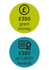 £350 grant money and £350 of CREST Awards